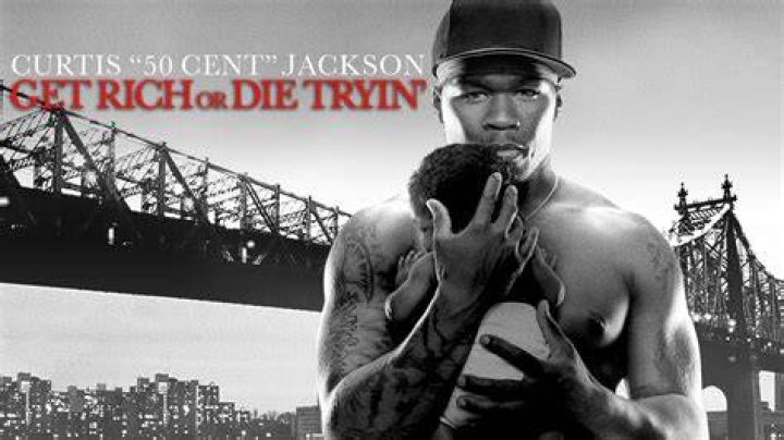 Get Rich or Die Tryin'